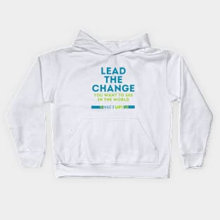 Lead the Change Kids Hoodie